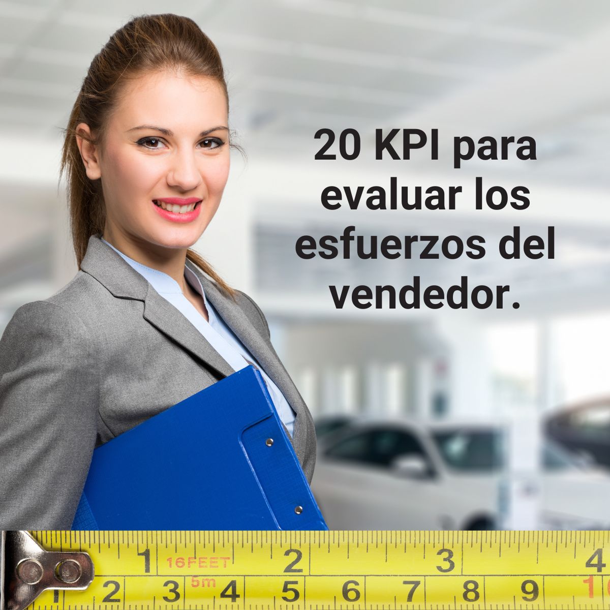 20 KPI para evaluar los esfuerzos del vendedor